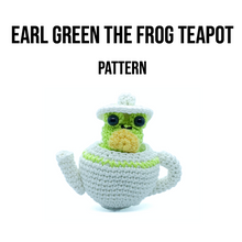 Load image into Gallery viewer, Earl Green the Teapot Frog Crochet Pattern PDF
